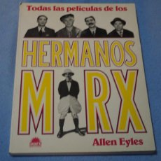 Libros de segunda mano: TODAS LAS PELÍCULAS DE LOS HERMANOS MARX, ALLEN EYLES , ED PAIDÓS, VER FOTOS