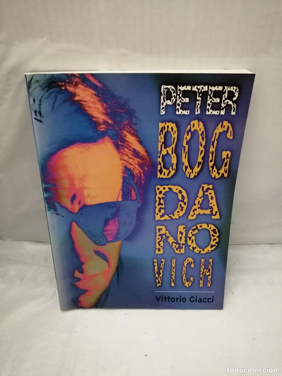 Libros de segunda mano: PETER BOGDANOVICH (PRIMERA EDICI&Oacute;N) - Foto 1