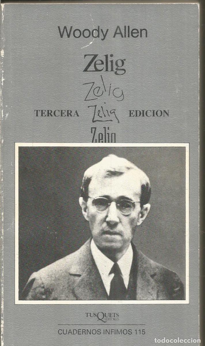 Libros de segunda mano: WOODY ALLEN. ZELIG. TUSQUETS - Foto 1