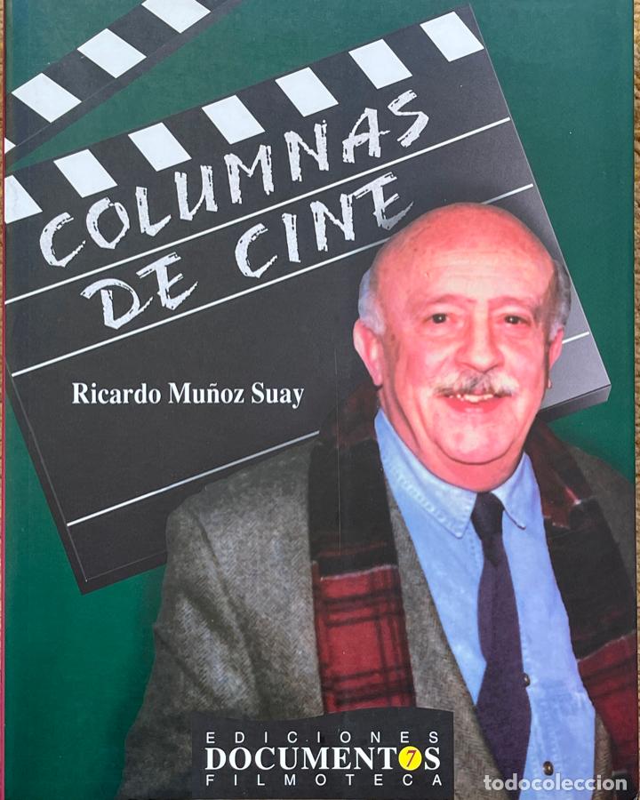Libros de segunda mano: Columnas de cine / Ricardo Mu&ntilde;oz Suay - Foto 1