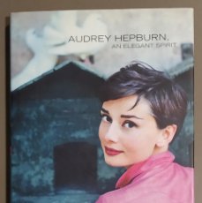 Libros de segunda mano: AUDREY HEPBURN, AN ELEGANT SPIRIT. A SON REMEMBERS. SEAN HEPBURN FERRER. ATRIA BOOKS 2003. NUEVO!!