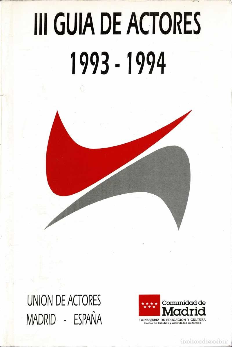 Libros de segunda mano: III Gu&iacute;a de Actores 1993-1994 - Foto 1