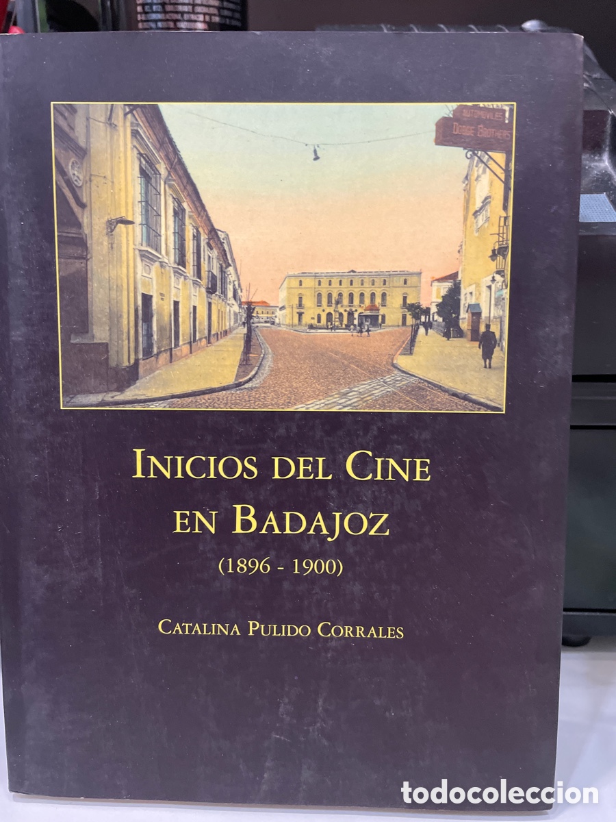 Libros de segunda mano: Inicios del cine en Badajoz (1896-1900) - Foto 1