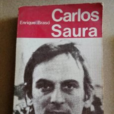 Libros de segunda mano: CARLOS SAURA (ENRIQUE BRASO)