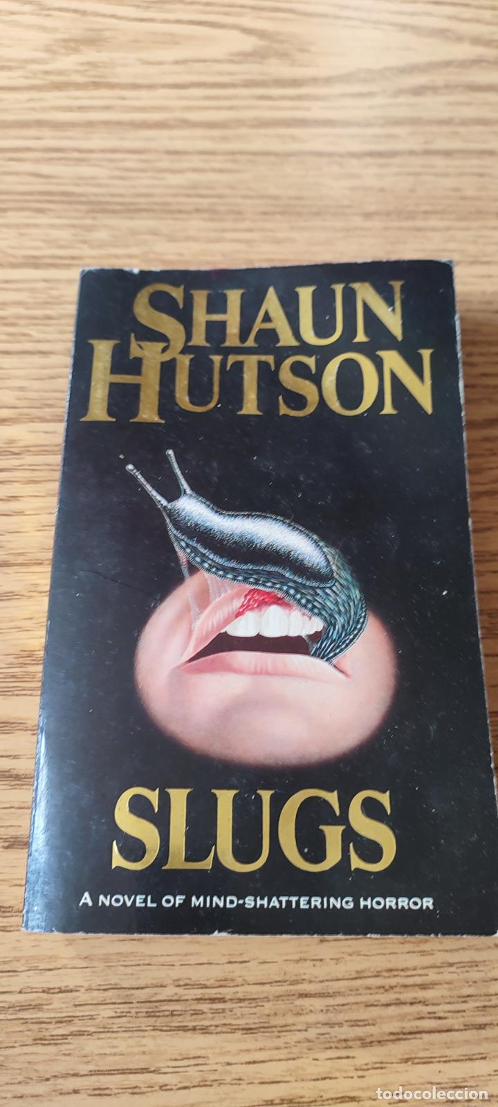 Libros de segunda mano: SLUGS. SHAUN HUTSON - Foto 1