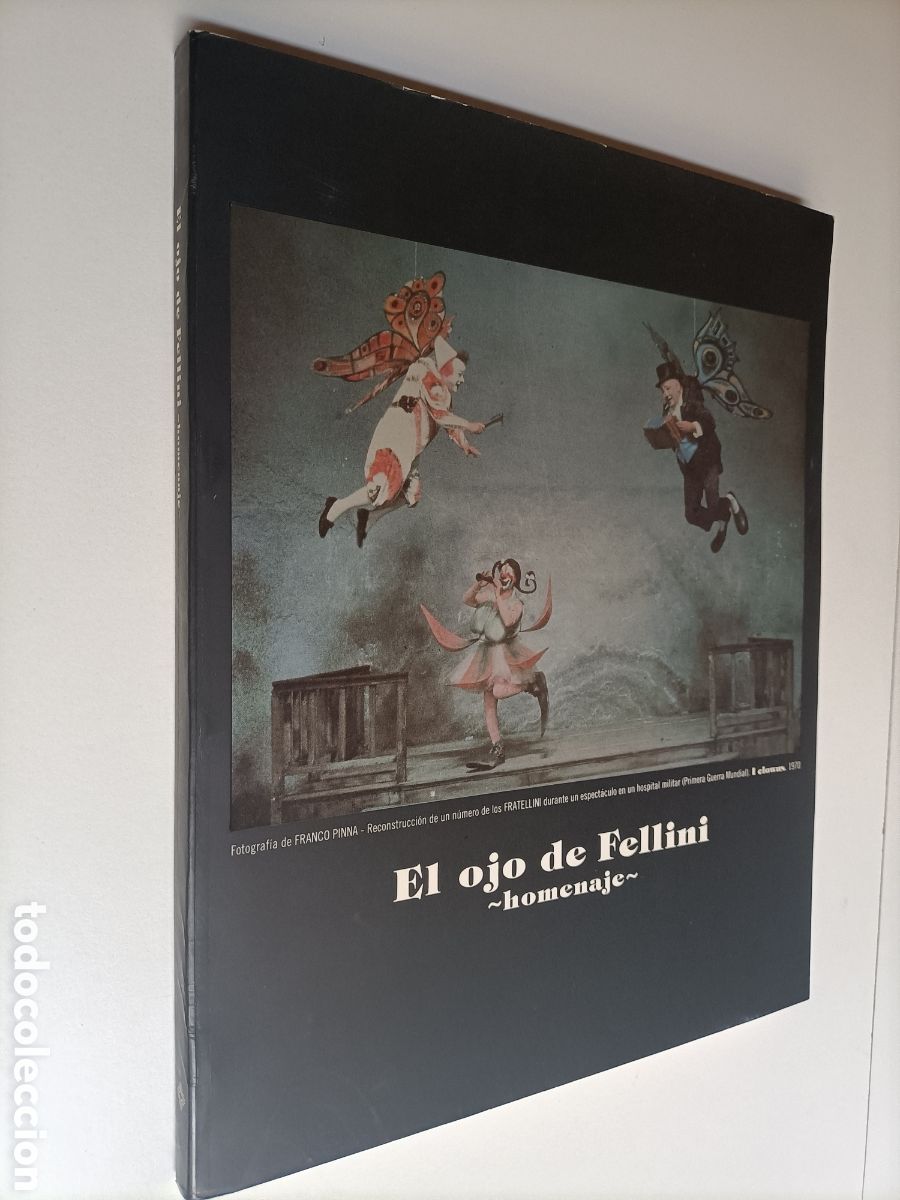 Libros de segunda mano: El ojo de Fellini. Homenaje . Exposici&oacute;n - Foto 1