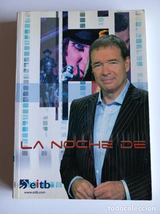 Libros de segunda mano: La noche de... El libro. Llorente, Eduardo; Erauskin, David - Foto 1