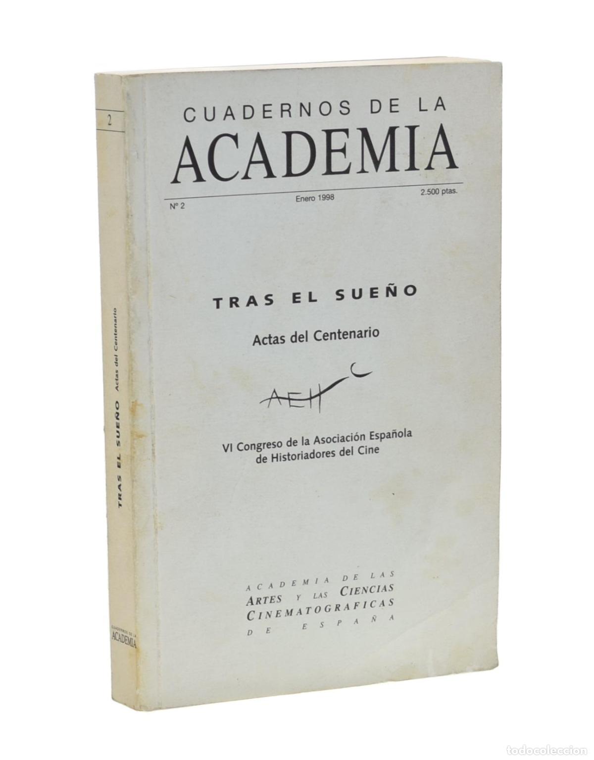 Gebrauchte B&uuml;cher: TRAS EL SUE&Ntilde;O. ACTAS DEL CENTENARIO. VI CONGRESO DE LA ASOCIACI&Oacute;N ESPA&Ntilde;OLA DE HISTORIADORES DE CINE