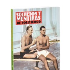 Libros de segunda mano: SECRETOS Y MENTIRAS DE HOLLYWOOD - JUAN PAYÁN, JAVIER Y MIGUEL
