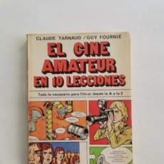 Libros de segunda mano: EL CINE AMATEUR EN 10 LECCIONES. Lote 400035799