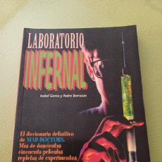 Libros de segunda mano: LABORATORIO INFERNAL ISABEL GARCIA PEDRO BERRUEZO. CINE MIDONS SERIE B PRIMERA EDICION. Lote 402434084