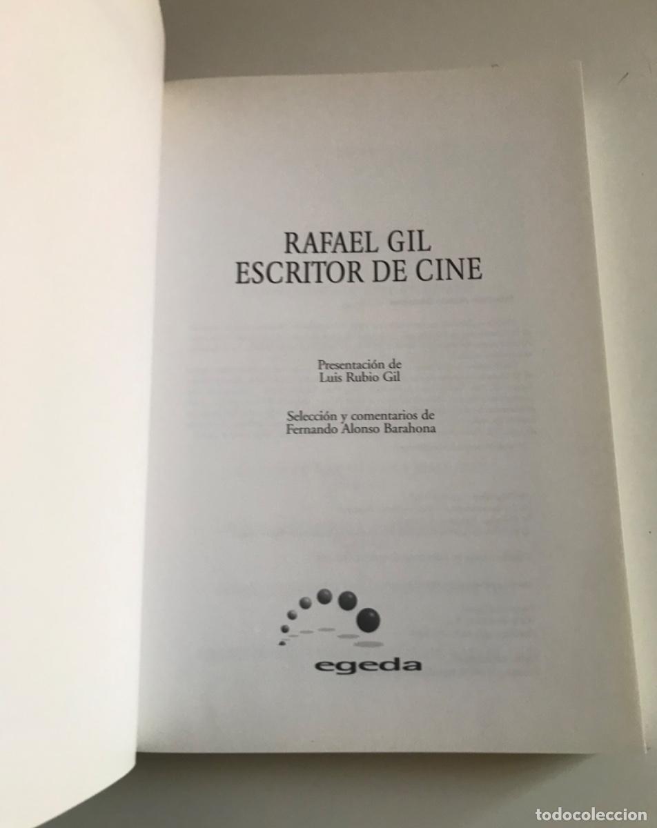 Libros de segunda mano: RAFAEL GIL ESCRITOR DE CINE. EGEDA. A&Ntilde;O 2004 - Foto 2