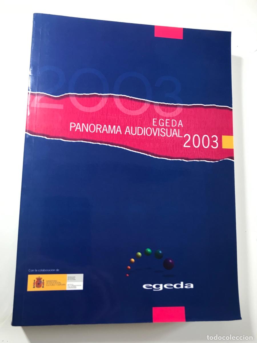 Libros de segunda mano: PANORAMA AUDIOVISUAL 2003- EGEDA - Foto 1