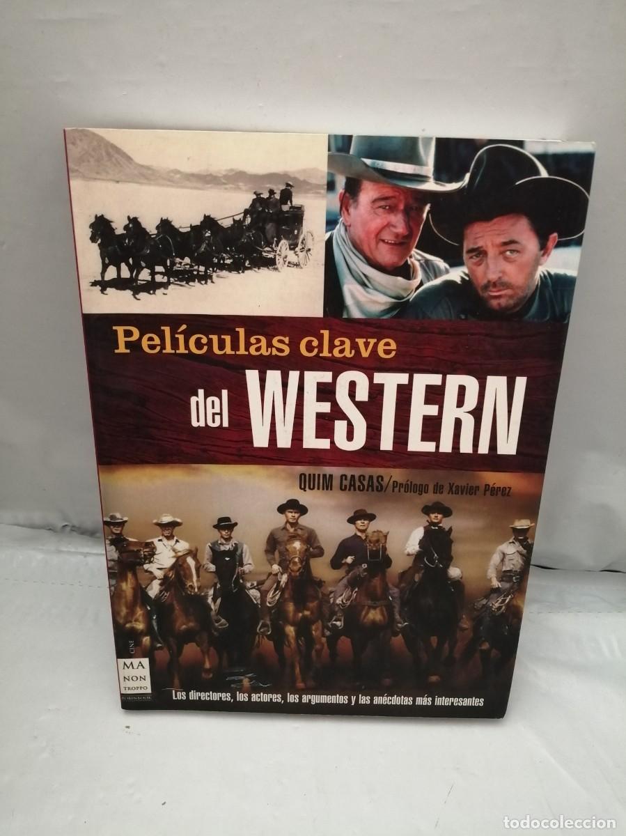 Libros de segunda mano: Pel&iacute;culas clave del Western (Primera edici&oacute;n) - Foto 1