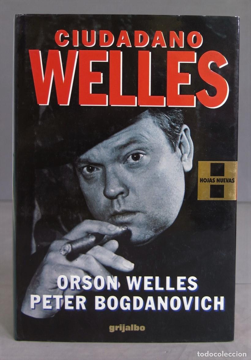 Libros de segunda mano: Ciudadano Welles. Peter Bogdanovich - Foto 1