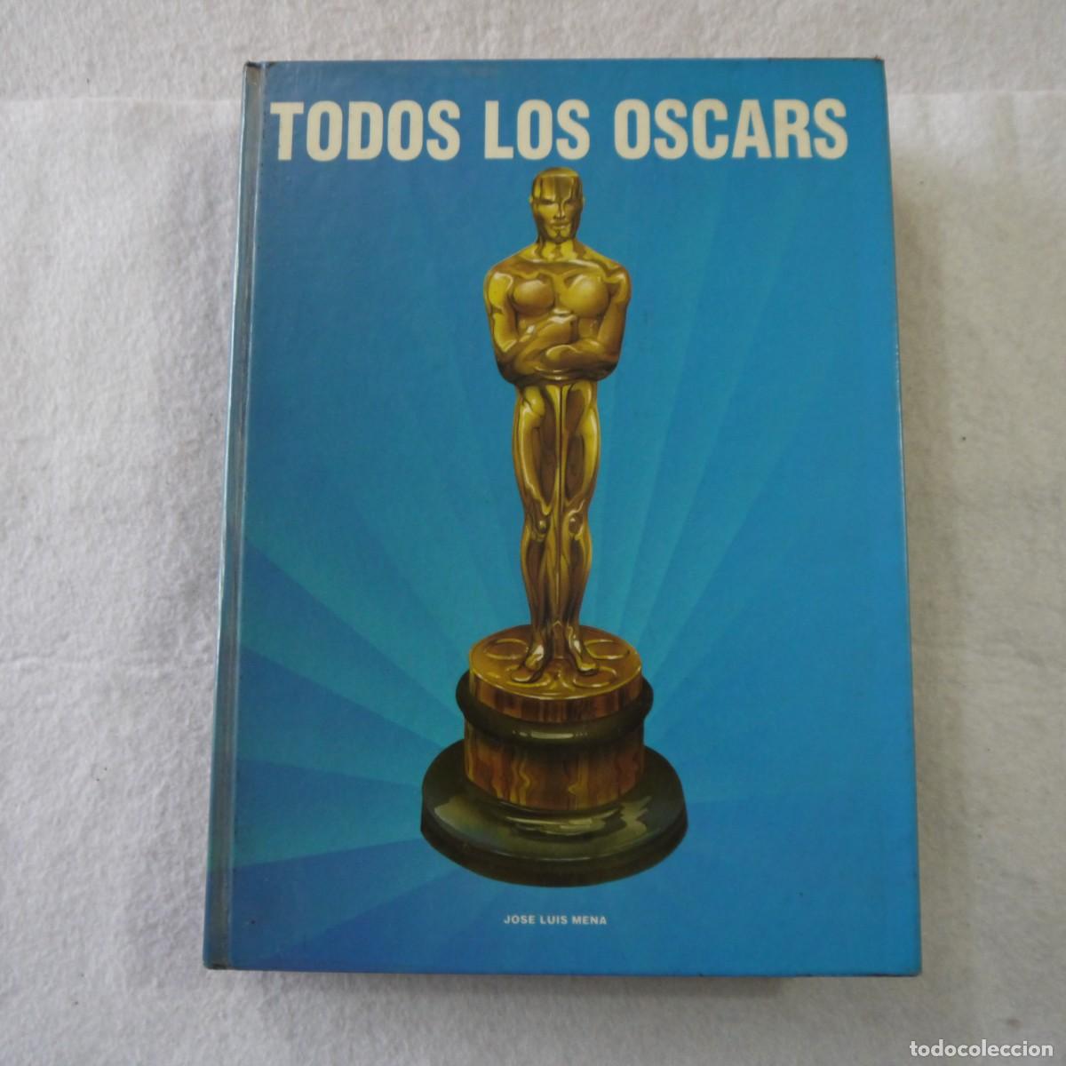 Libros de segunda mano: TODOS LOS OSCARS - JOSE LUIS MENA - 1988 - Foto 1