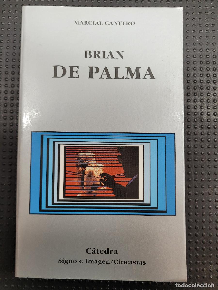 Libros de segunda mano: Brian de Palma C&aacute;tedra Marcial Cantero - Foto 1