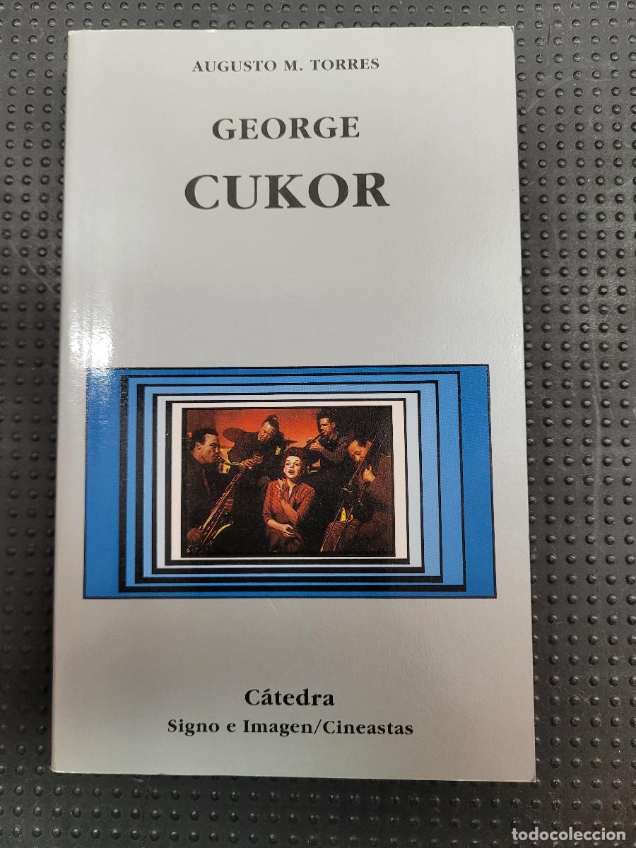 Libros de segunda mano: George Cukor c&aacute;tedra Augusto M. Torrres - Foto 1