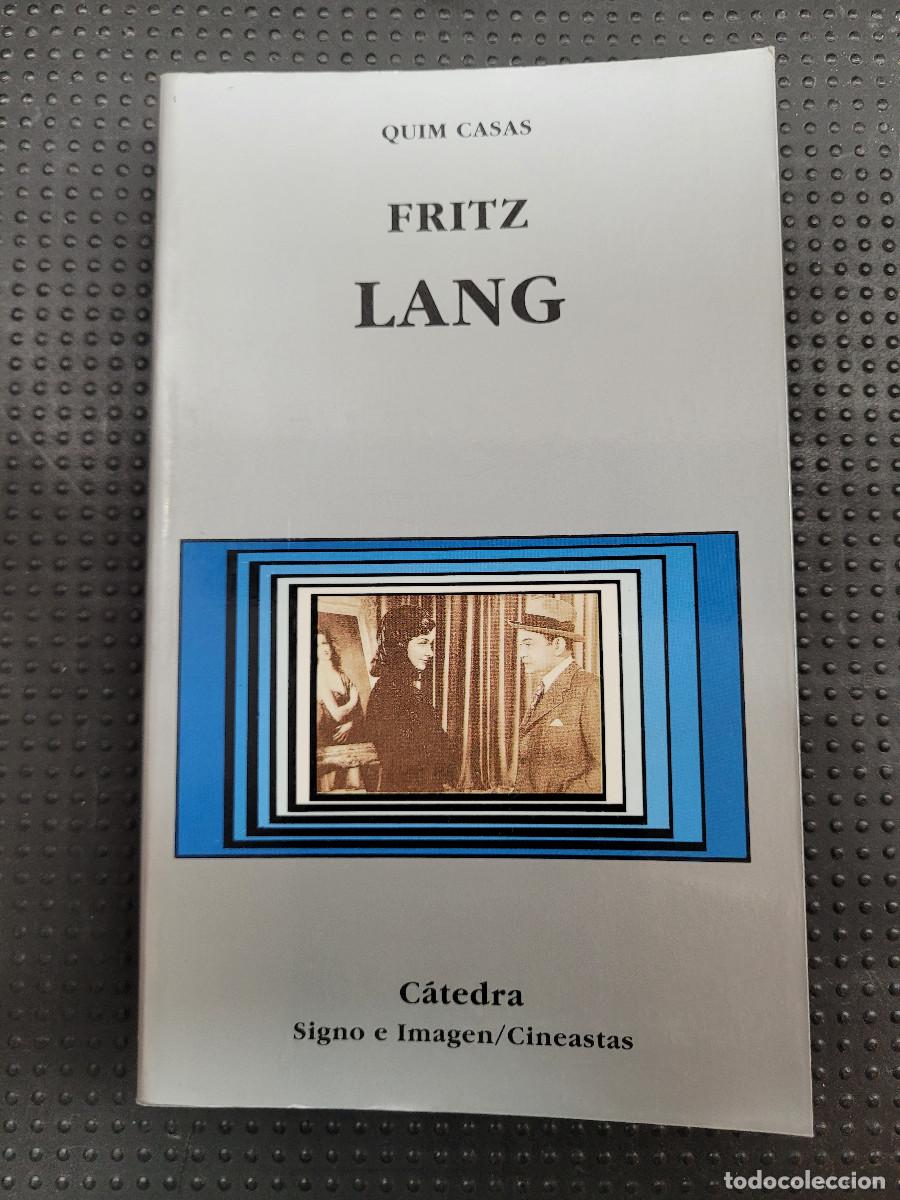 Libros de segunda mano: Fritz Lang c&aacute;tedra Quim Casas - Foto 1