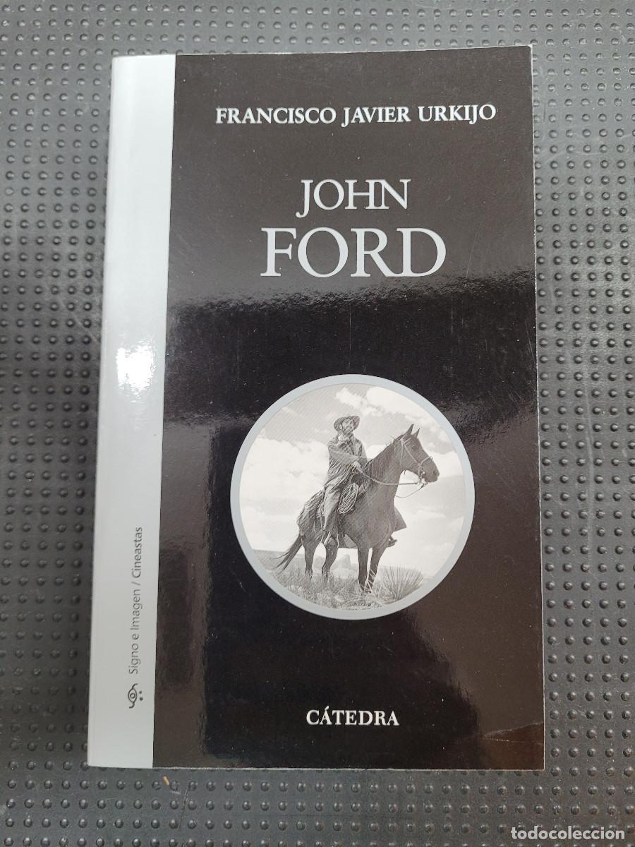 Libros de segunda mano: John Ford c&aacute;tedra Francisco Javier Urkijo - Foto 1