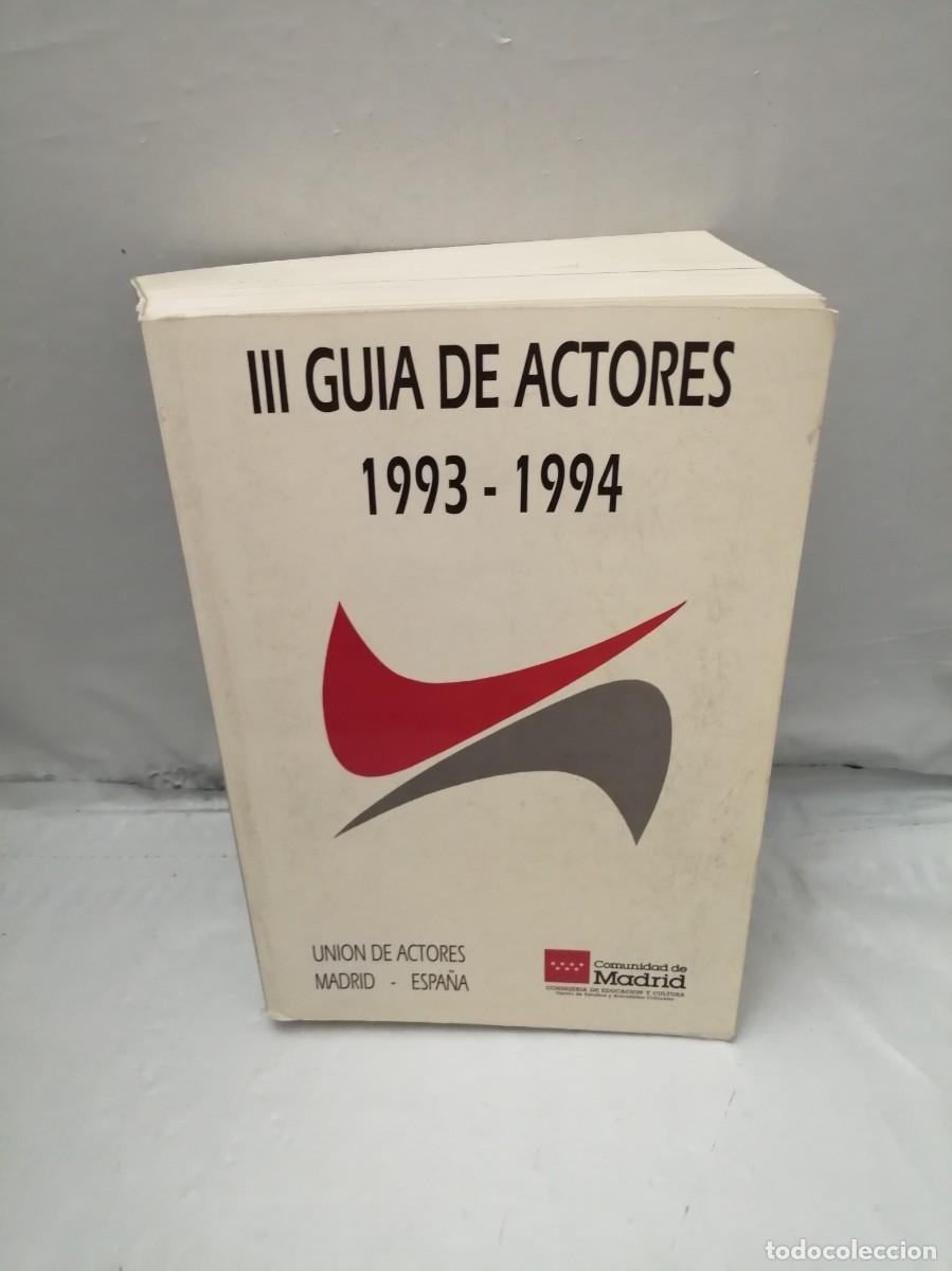 Libros de segunda mano: III Gu&iacute;a de Actores 1993-1994 - Foto 1