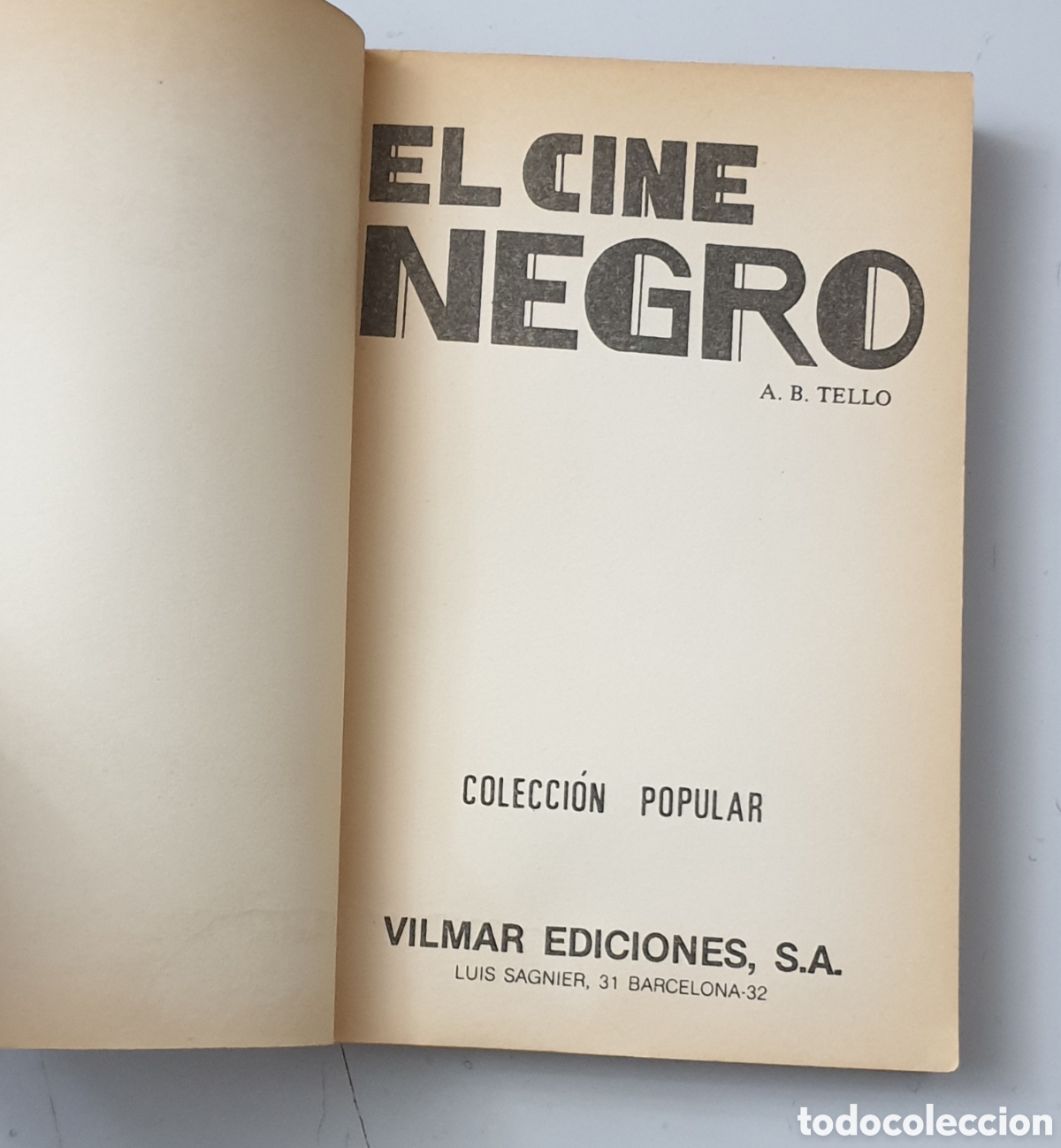 Libros de segunda mano: LIBRO EL CINE NEGRO de A.B. Tello (Espa&ntilde;a - Ediciones Vilmar - 1990) - Foto 5
