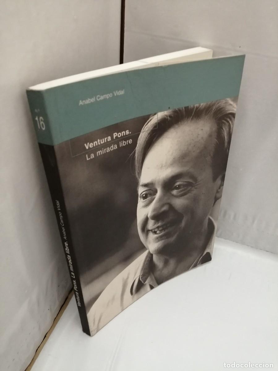Libros de segunda mano: Ventura Pons: La mirada libre (Primera edici&oacute;n) - Foto 3