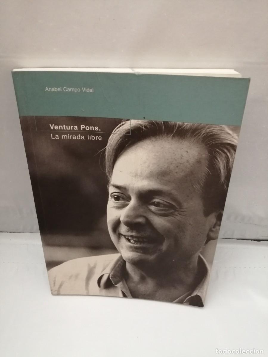 Libros de segunda mano: Ventura Pons: La mirada libre (Primera edici&oacute;n) - Foto 1