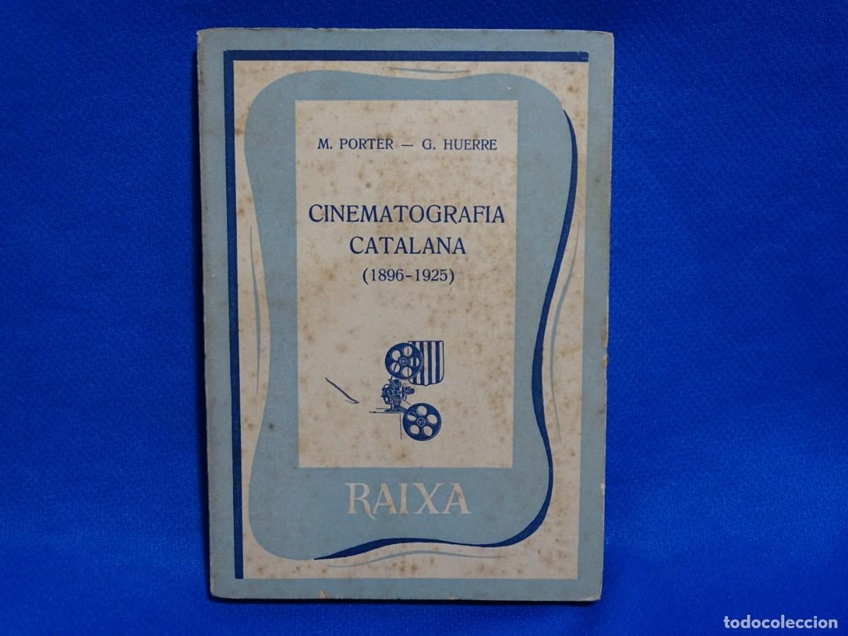 Libri di seconda mano: CINEMATOGRAFIA CATALANA(1896-1925) 159 PAG. 1958.