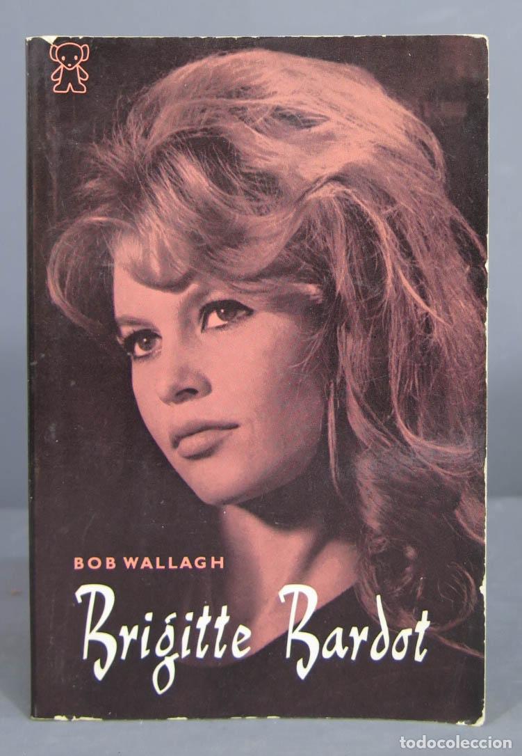 Libros de segunda mano: BARDOT. WALLAGH - Foto 1