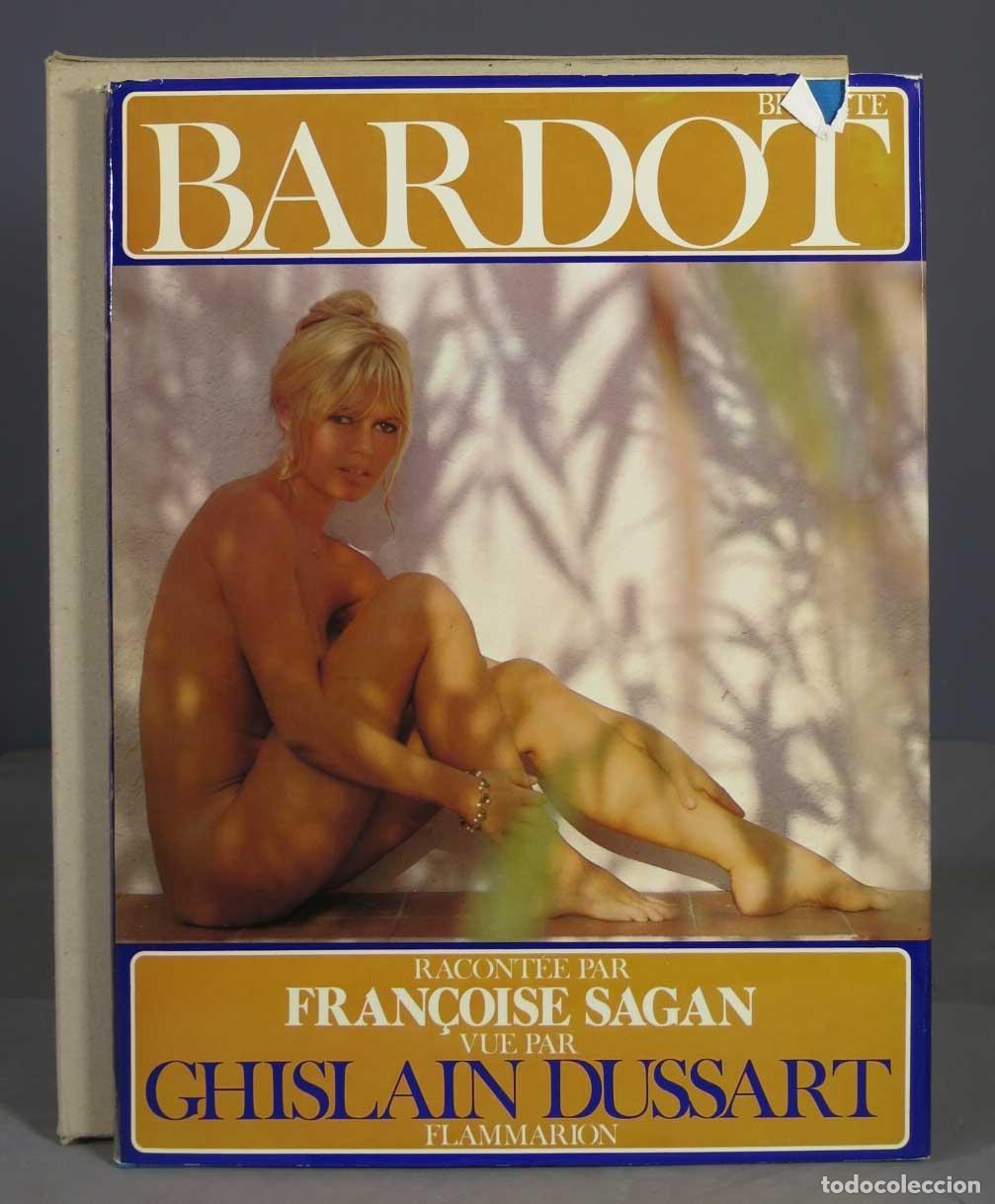 Second hand books: Brigitte BARDOT. SAGAN. DUSSART