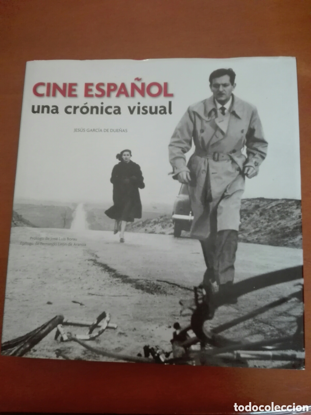 Libros de segunda mano: Cine Espa&ntilde;ol. Una cr&oacute;nica visual. - Foto 1