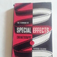 Libros de segunda mano: THE TECHNIQUE OF SPECIAL EFFECTS CINEMATOGRAPHY. RAYMOND FIELDING