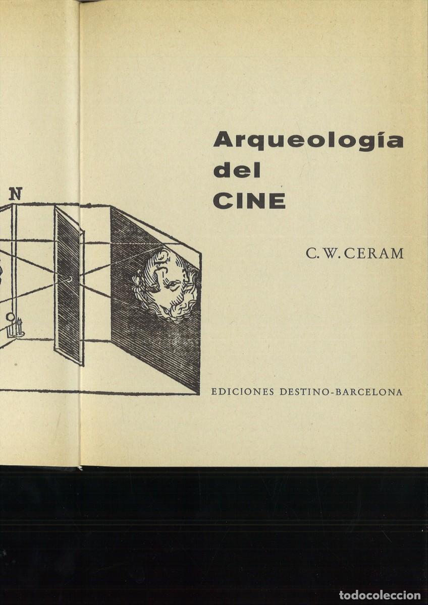 Libros de segunda mano: ARQUEOLOGIA DEL CINE. C. W. Ceram - Foto 1