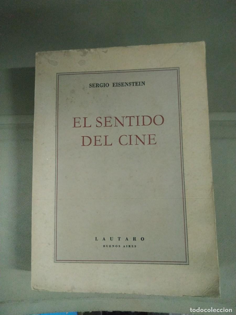 Libros de segunda mano: El sentido del cine - Sergio Eisenstein. Lautaro - Foto 1