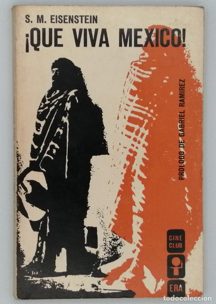 Libros de segunda mano: &iexcl;QUE VIVA MEXICO! S. M. EISENSTEIN - Foto 1