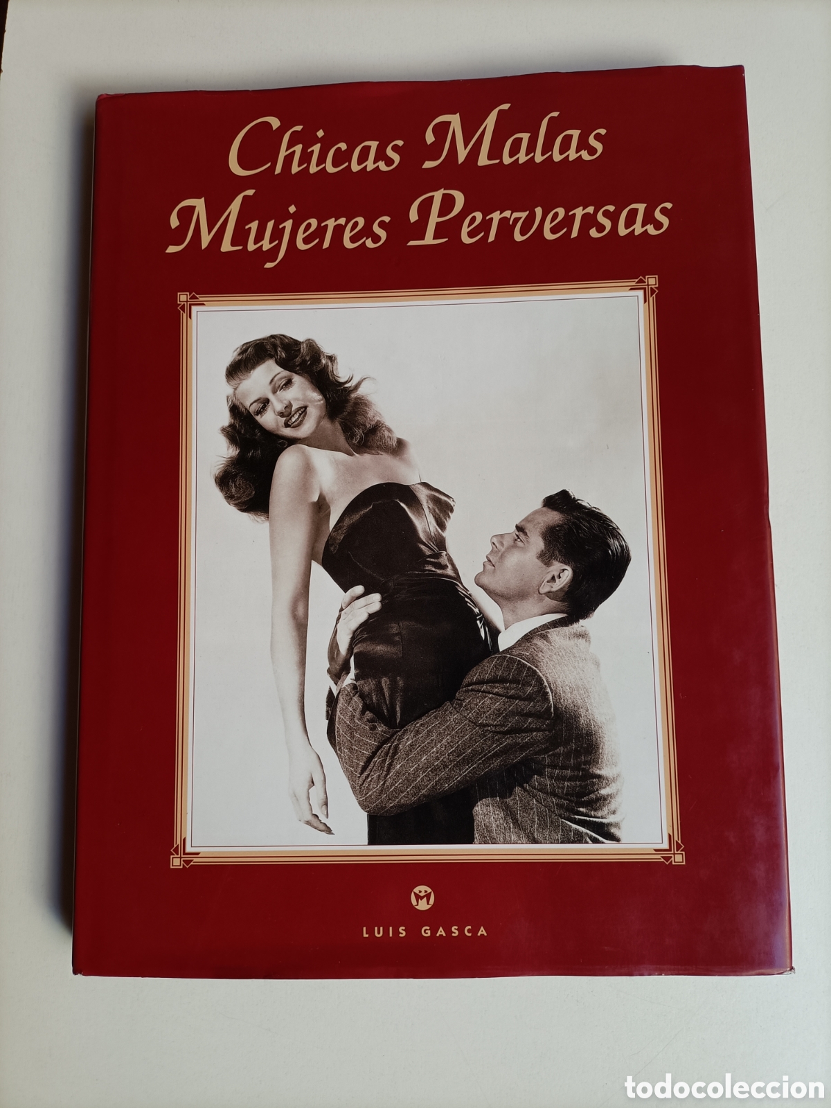 Libros de segunda mano: Chicas malas. Mujeres perversas. Luis Gasca - Foto 2