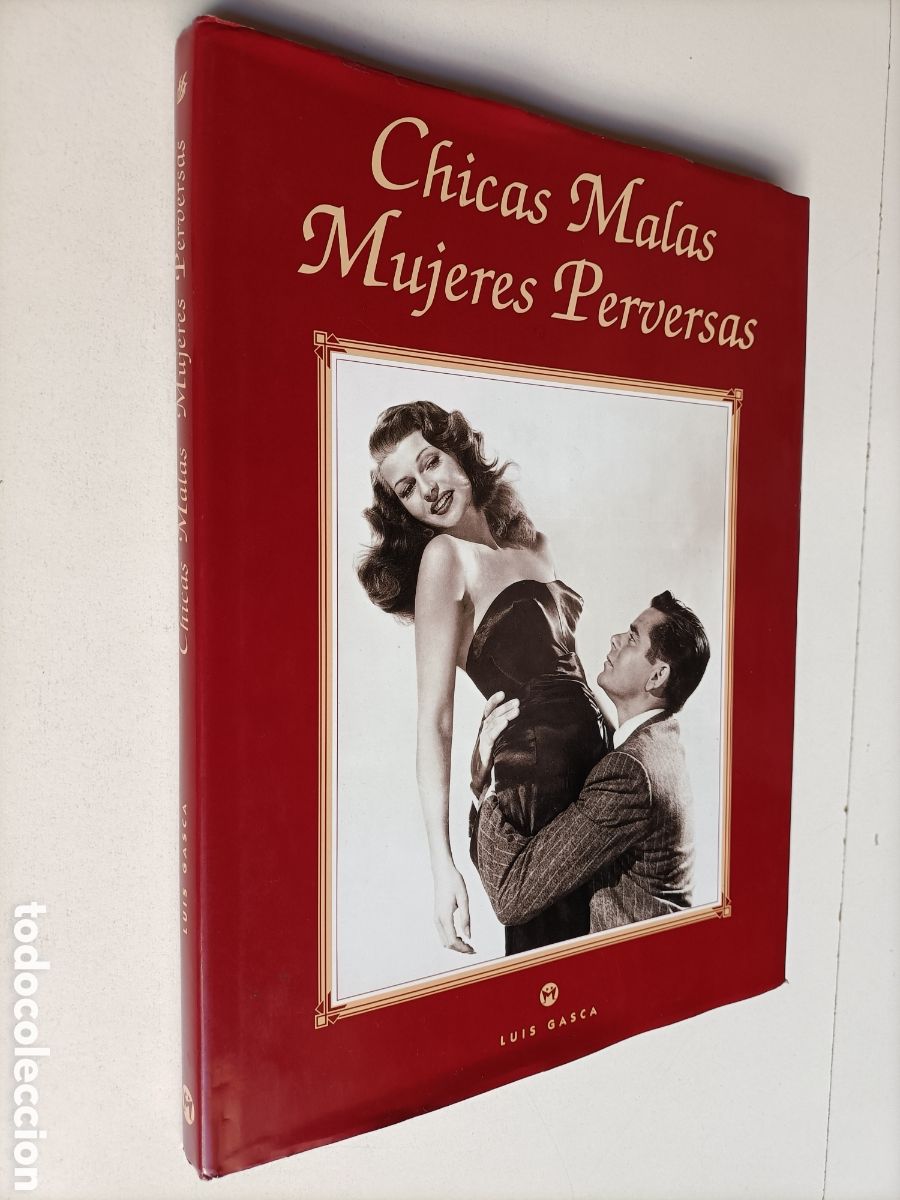 Libros de segunda mano: Chicas malas. Mujeres perversas. Luis Gasca