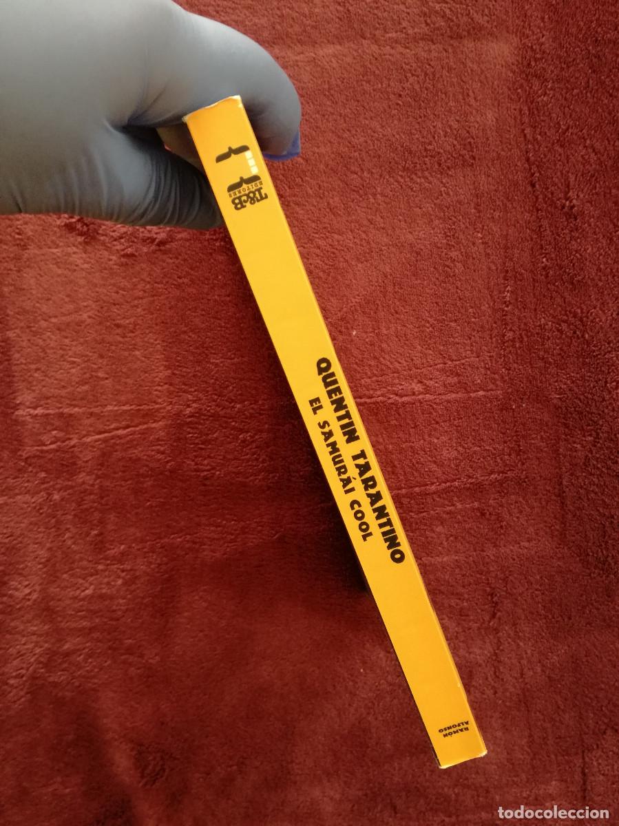 Libros de segunda mano: QUENTIN TARANTINO EL SAMURAI COOL - RAMON ALFONSO - T&B - Foto 2