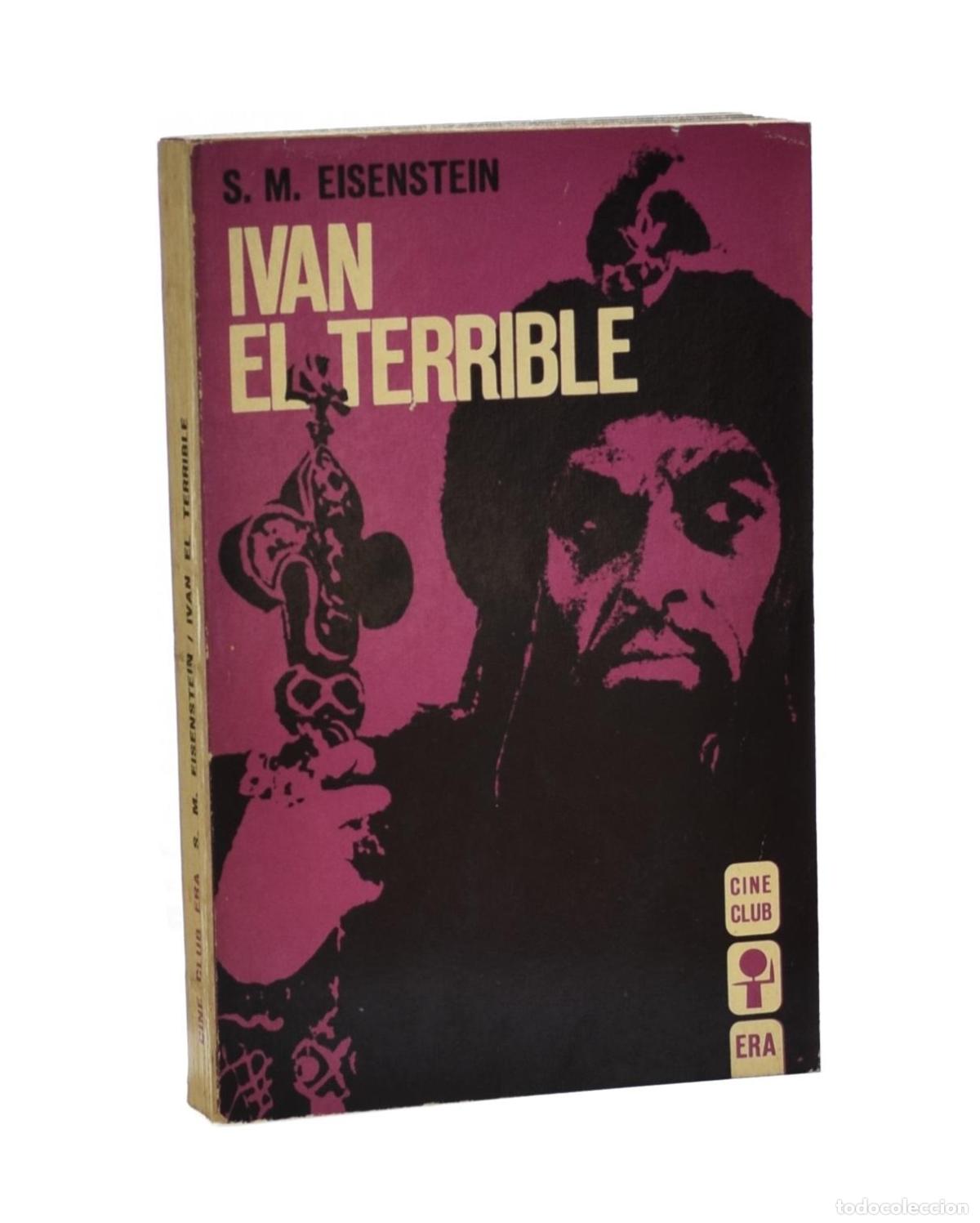 Libros de segunda mano: IV&Aacute;N EL TERRIBLE - EISENSTEIN, S. M. - Foto 1
