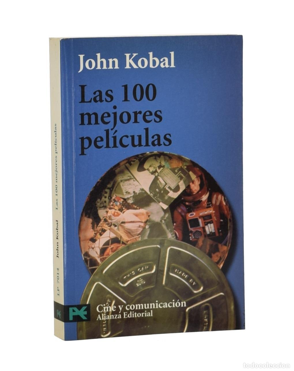 Libros de segunda mano: LAS 100 MEJORES PEL&Iacute;CULAS - KOBAL, John (ed.) - Foto 1