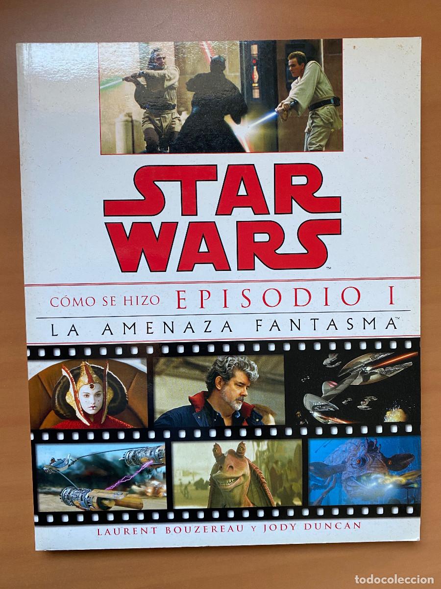 Libros de segunda mano: STAR WARS. COMO SE HIZO EPISODIO I. NORMA EDITORIAL - Foto 1