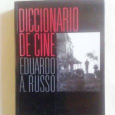 Libros de segunda mano: DICCIONARIO DE CINE. EDUARDO A. RUSSO. ED. PAIDÓS