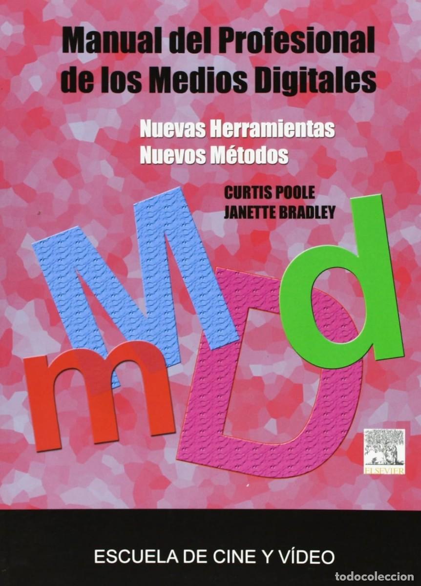 Gebrauchte B&uuml;cher: Manual del profesional de los medios digitales Escuela de cine y video nuevo