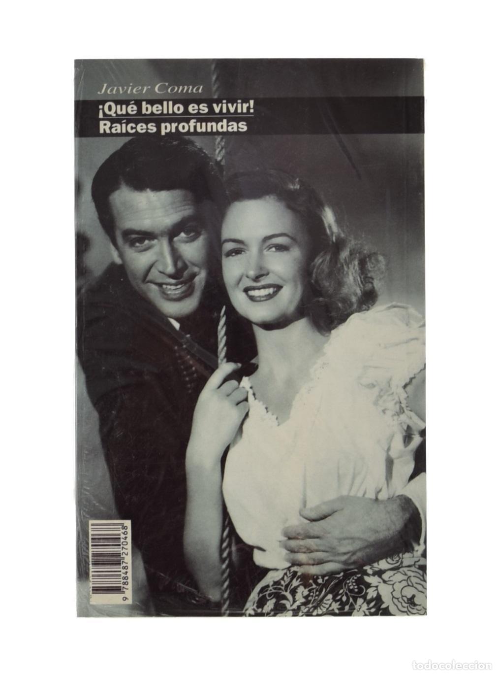 Libros de segunda mano: RA&Iacute;CES PROFUNDAS / &iexcl;QU&Eacute; BELLO ES VIVIR! - COMA, Javier - Foto 1