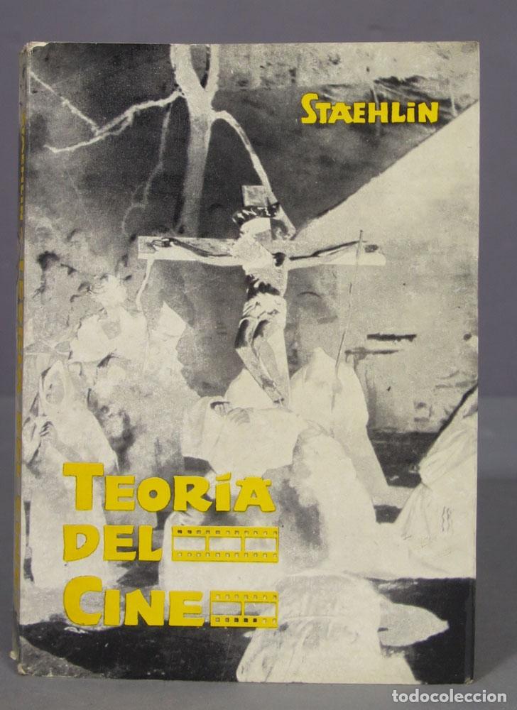 Libros de segunda mano: TEOR&Iacute;A DEL CINE. STAEHLIN - Foto 1