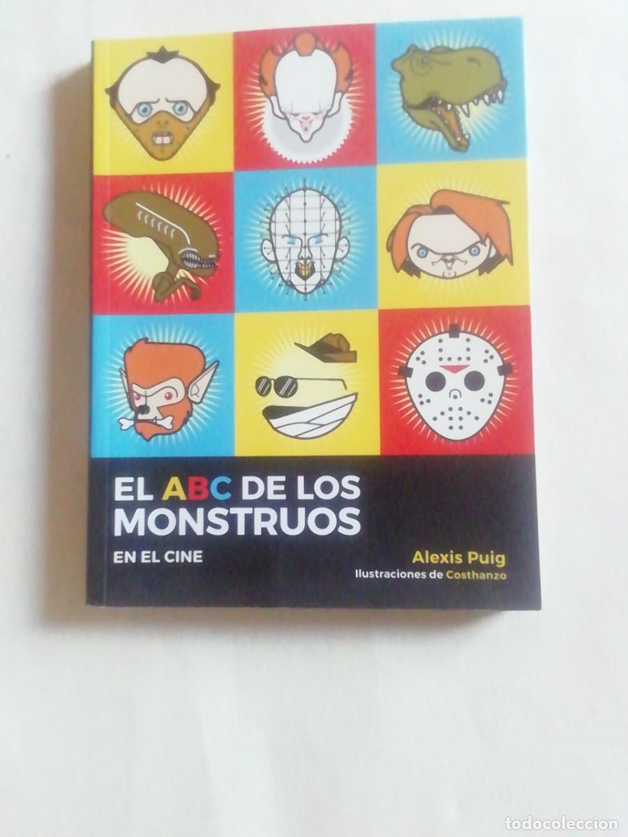 Libros de segunda mano: EL ABC DE LOS MONSTRUOS EN EL CINE. ALEXIS PUIG - Foto 1