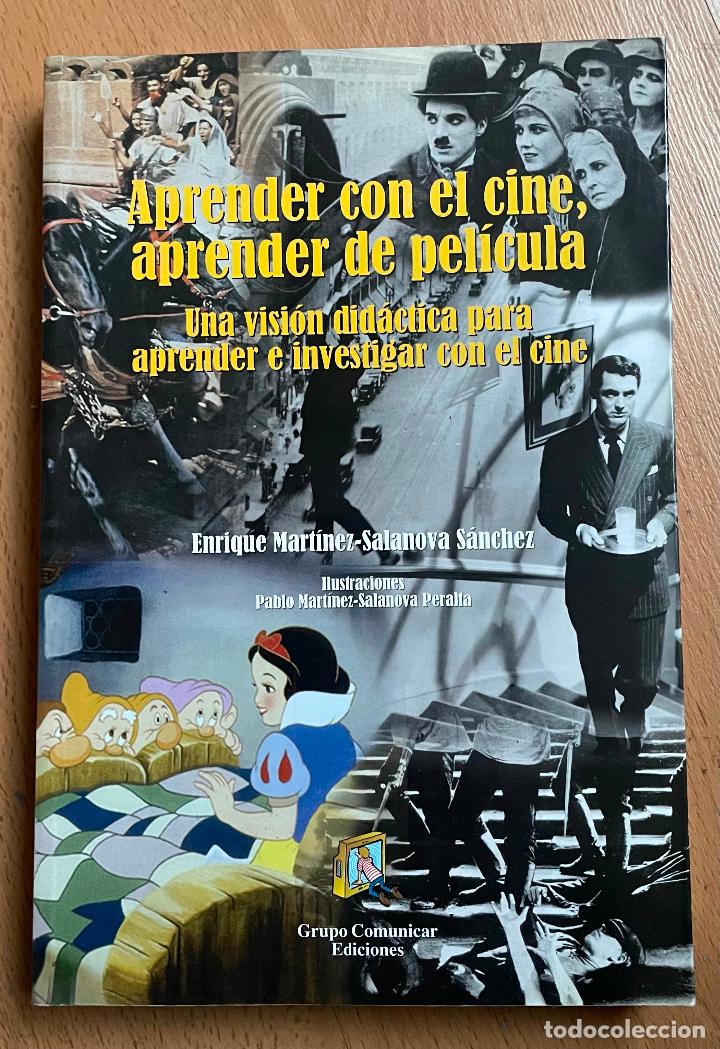 Libros de segunda mano: APRENDER CON EL CINE APRENDER DE PELICULA, Enrique Martinez Salanova Sanchez - Foto 1