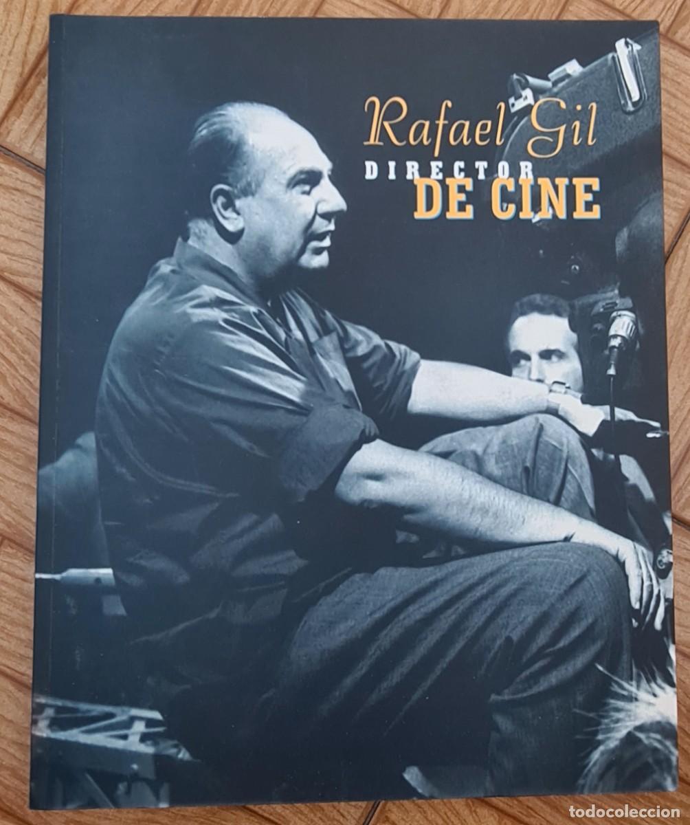 Libros de segunda mano: Rafael Gil.Director de cine - Foto 1
