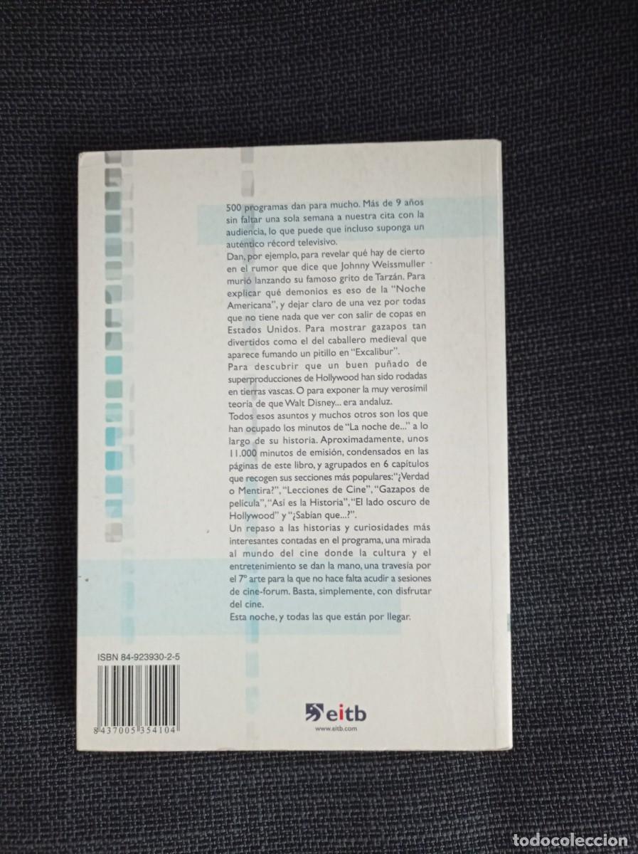 Libros de segunda mano: Libro La noche de... El libro. Eduardo Llorente y David Erauskin. EITB 2004 - Foto 2